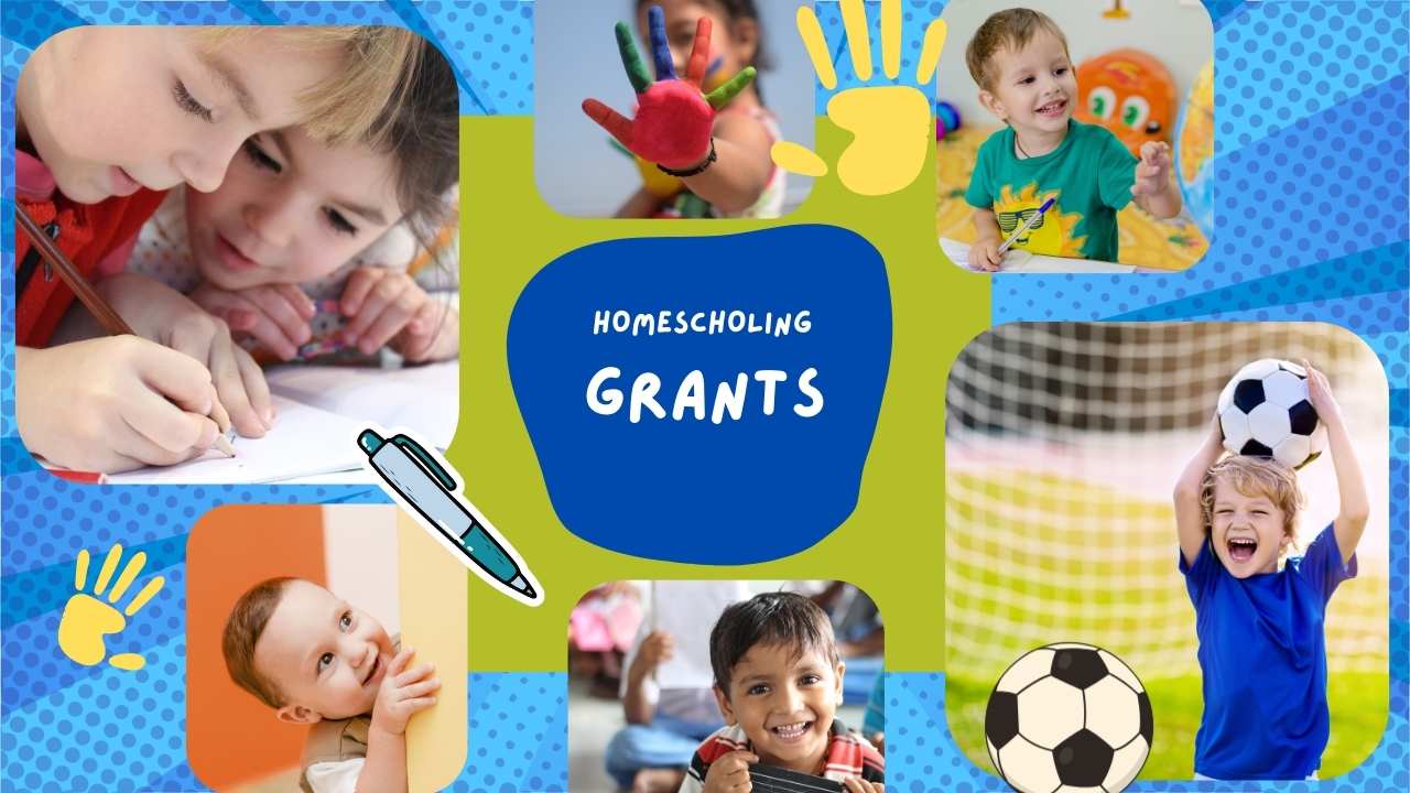 HOMESCHOOLING GRANTS