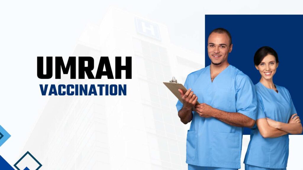 vaccination for umrah